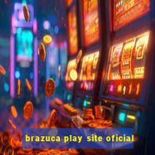 brazuca play site oficial